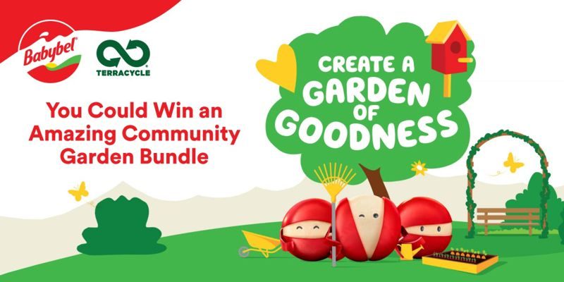 CREATE A GARDEN OF GOODNESS: RECYCLE YOUR BABYBEL® PACKAGING FOR A CHANCE TO WIN A GARDEN BUNDLE FOR YOUR COMMUNITY