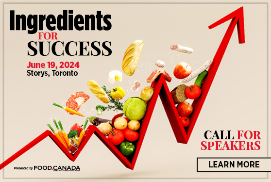 Food in Canada seeks speakers for Ingredients for Success Conference