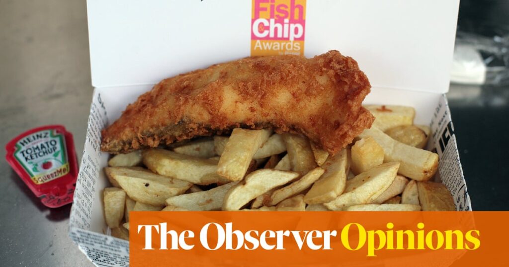 Britain’s most overrated food? No chance … fish and chips is a marvel | Food