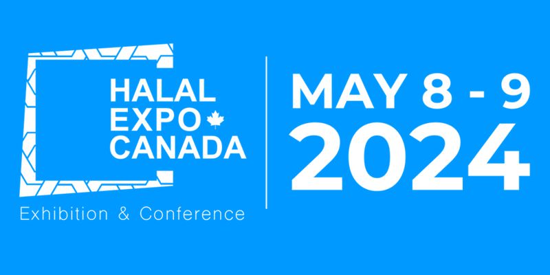 Halal Expo Canada 2024: Advancing the Halal Lifestyle Industry