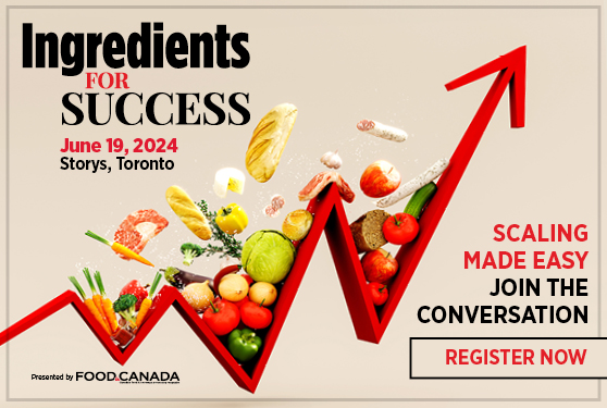 Master every Ingredient for Success at Food in Canada's growth-focused conference