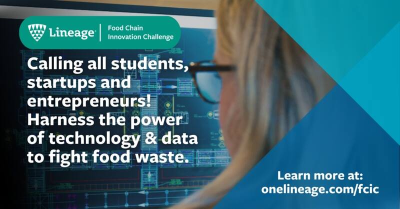 Lineage offers $50,000 grand prize for the Food Chain Innovation Challenge