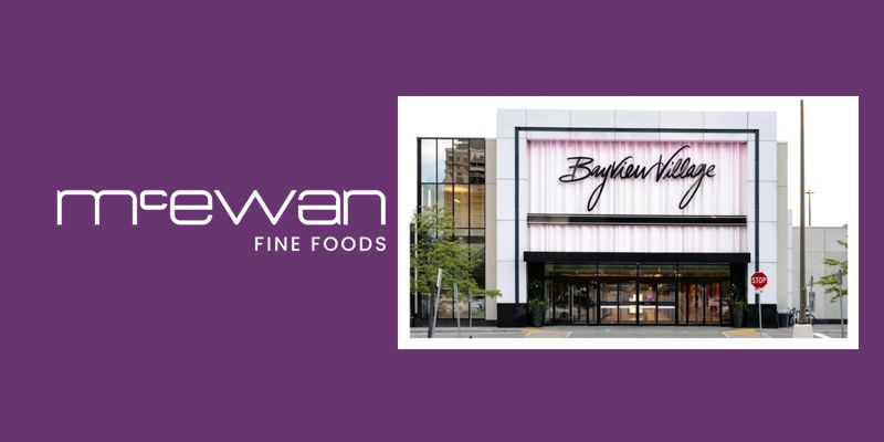 McEwan Fine Foods Brings Its Gourmet Experience to Bayview Village